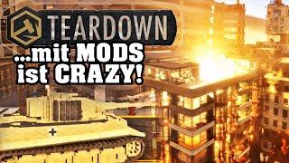 Teardown mit MODS ist absolut CRAZY und ein riesen Spaß