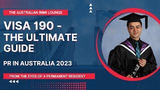 Visa 190 - The Ultimate Guide  PR in Australia 2023