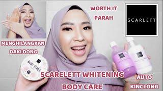 SCARLETT WHITENING BODY CARE ROUTINE  REVIEW PRODUK