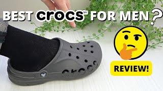 BEST CROCS FOR MEN? Baya Crocs Review Fit & Style