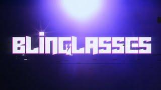 Blinglasses channel trailer Edit