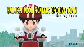 Harvest Moon Pioneers of Olive Town First Impression - Story of Season Pioneers of Olive Town