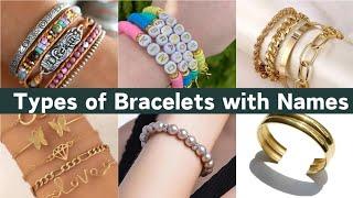 Types of Bracelets with Names