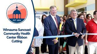 Wimauma Suncoast Community Health Center Ribbon Cutting