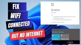 Fix WiFi Connected but No Internet Access on Windows 11 - Easy Methods