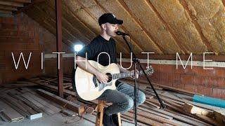 Halsey - Without Me Acoustic Cover by Dave Winkler