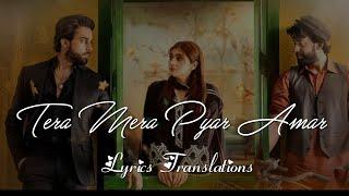 Tera Mera Hai Pyar Amar ️ Ishq Murshid- Lyrics English Translation - Dur e Fishan - Bilal Abbas