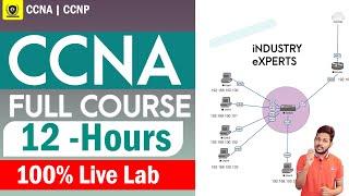 CCNA 200-301 latest full course live training with 100% labs Free CCNA 12 hours Job Based Training