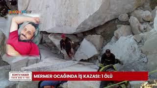 Mermer ocağında iş kazası 1 ölü