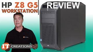 Dual Intel Xeon Powered HP Z8 G5 Workstation Review  IT Creations