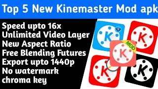 Top 5 Best Kinemaster pro Apk 2019  No watermark Mod Version