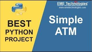How to Create Simple ATM System Project in Python  Download Projects With Source Code