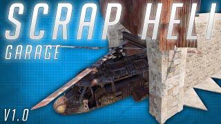 SCRAP HELICOPTER GARAGE  Base Building 2020  Rust