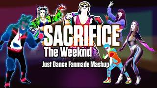 SACRIFICE - The Weeknd Just Dance Mashup