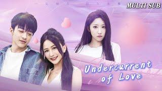 MULTI SUBPopular urban female drama Undercurrent of Love is online#drama #dramachina