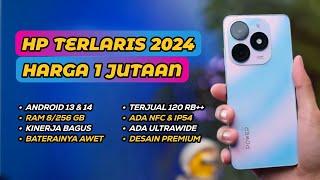 7 HP 1 JUTAAN TERBAIK PALING LARIS DI TAHUN 2024