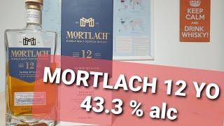 #вискипанорама #mortlach #whisky Виски обзор 206. Mortlach 12 YO 43.4 alc