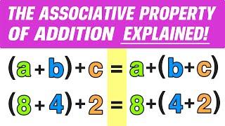 The Associative Property of Addition Explained