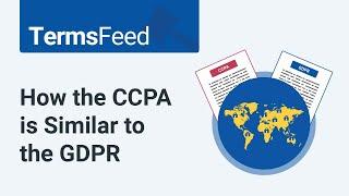 How the CCPA is Similar to the GDPR