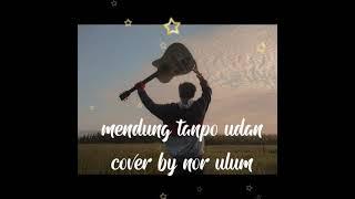 mendung tanpo udan cover