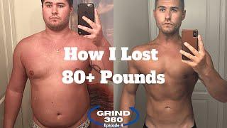 How I Lost 80+ Pounds  Weight Loss Tips ...no BS