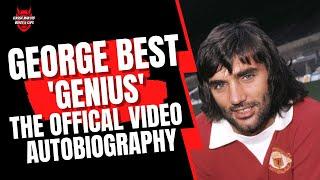 George Best Genius - The Official Video Autobiography