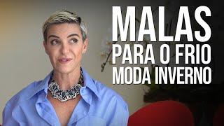 Malas para o frio  Moda Inverno