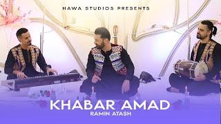 Ramin Atash - Khabar Amad