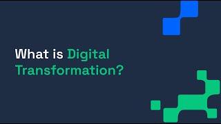 What is digital transformation?