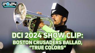 EXTENDED SHOW CLIP 2024 Boston Crusaders Glitch Ballad at DCI Broken Arrow  DCI 2024