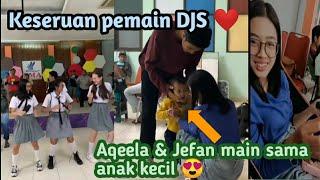 Keseruan pemain DJS di lokasi syuting️Aqeela & Jefan main sama anak kecil