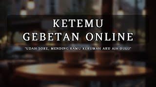 Pertama Kali Ketemu ASMR Indonesia M4F Crush Online Friend