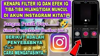 Filter IG dan Efek IG Tiba-Tiba HilangTidak Muncul Ternyata Ini Penyebab Dan Cara Mengatasinya