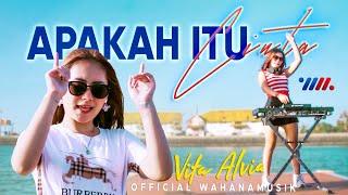 Apakah Itu Cinta - Vita Alvia  DJ Slow Full Bass Official Music Video