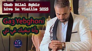 Cheb Bilal Sghir 2023 - Ga3 Yebghoni w ana Nebghik ghi Nti - & Mito Live EXCLUSIVE-