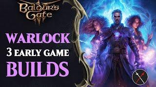 Baldurs Gate 3 Warlock Build Guide - Early Game Warlock Builds