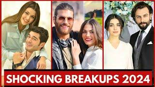 Famous Turkish Actors Shocking Breakup 2024  Most Handsome Turkish Actors 2024