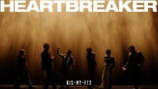 Kis-My-Ft2 wEnglish Subtitles HEARTBREAKER Music Video