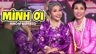 CƯỜI XUYÊN VIỆT  KHẢ NHƯ - Nhóm Buffalo  Mình ơi  Phim Hài THVL