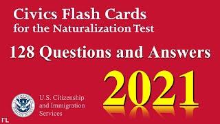 US Citizenship Naturalization Test 2020 2021 OFFICIAL 128 TEST QUESTIONS & ANSWERS