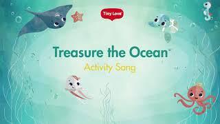 Treasure the Ocean Collection activity song to inspire your babys development through music EN
