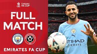 FULL MATCH  Manchester City 3-0 Sheffield United  Semi-Final  Emirates FA Cup 22-23