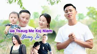 Ua tsaug me koj niam - Ntxawg Lis MV Full song  2024430