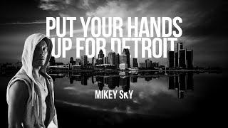 Mikey Sky - Put Your Hands Up for Detroit 2024 TechnoHypertechno