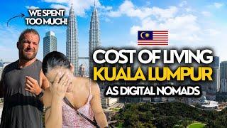 The Real Cost of Living in Kuala Lumpur Our Monthly Expenses