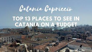 Catania Capriccio Top 13 Places to See in Catania on a Budget