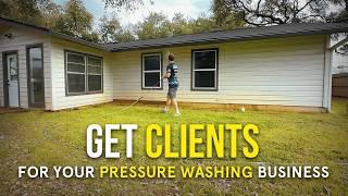 How To Get Your First Pressure Washing ClientJob in 2024 For Beginners