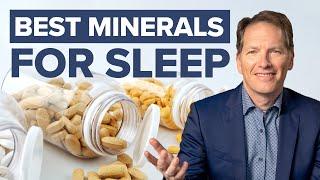 Every mineral your body needs for perfect sleep