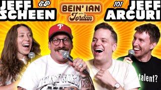 Bein Ian With Jordan Episode 101 Goo Boy & The Puker W Jeff Arcuri & Jeff Scheen