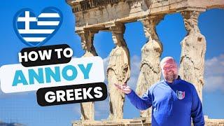 Ugly Tourists in Greece - How Tourists Annoy Greeks